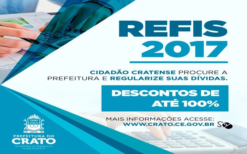 REFIS 2017: Crato atenderá interessados em regularizar suas dívidas para com o município a partir de 1º de agosto
