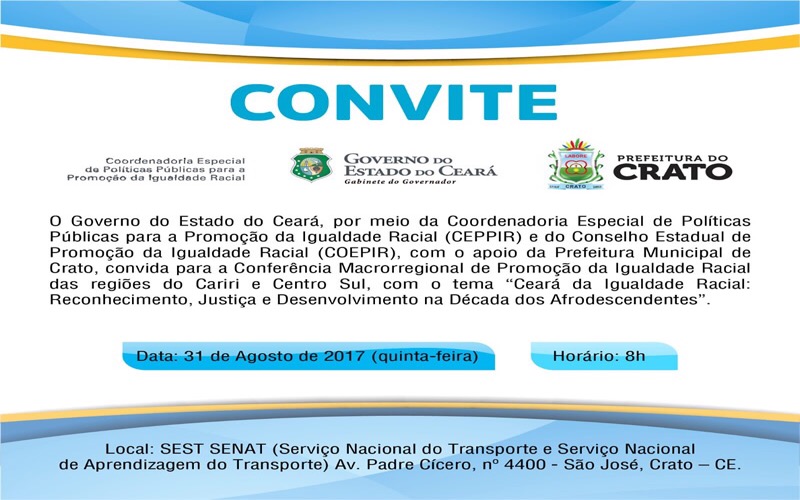 Crato sedia Conferência Macrorregional da Promoção da Igualdade Racial