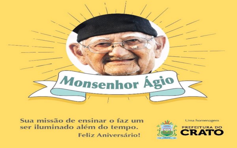 Crato celebra hoje os 100 anos do Monsenhor Ágio