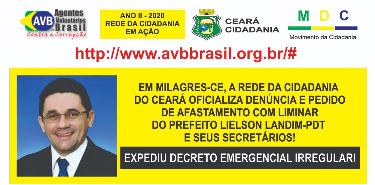 Em Milagres, entidade de fiscalização popular pede afastamento do prefeito Lielson