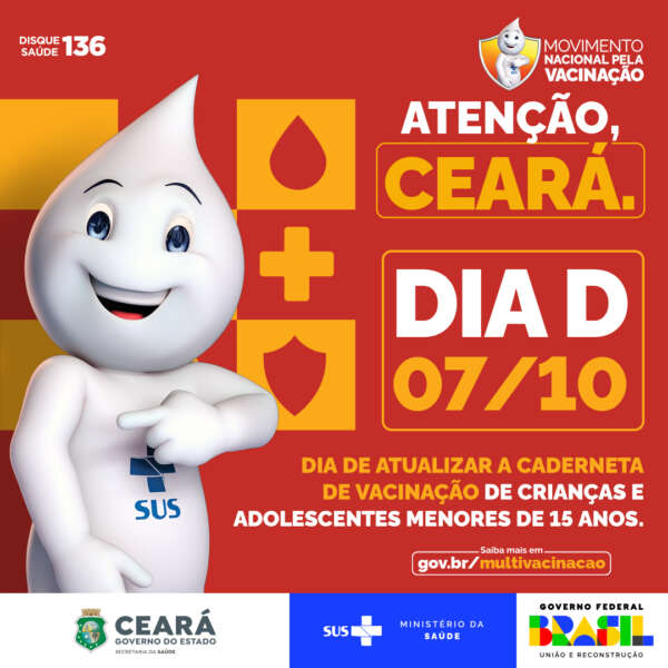 Ceará realiza Dia D de Multivacinação neste sábado (7) para crianças e adolescentes menores de 15 anos.