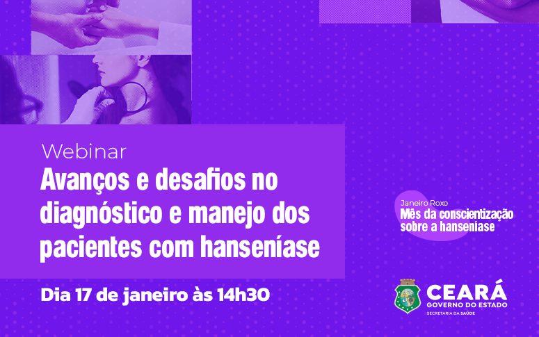 Janeiro Roxo: Sesa realiza webinar sobre o manejo clínico da hanseníase