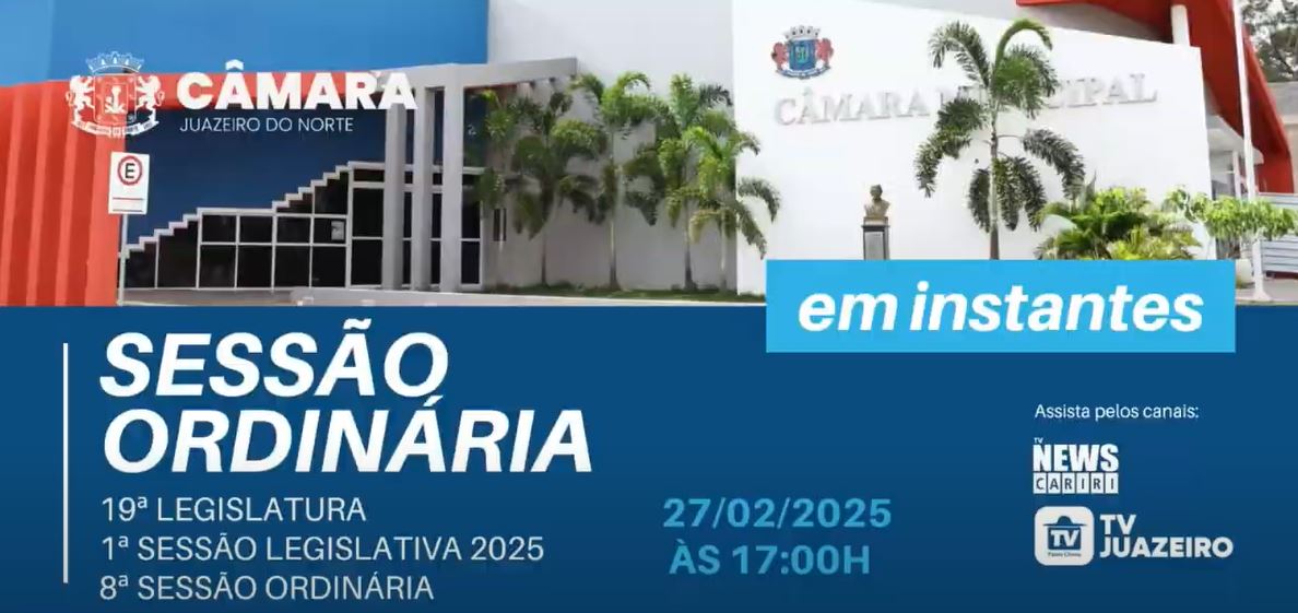 Ao vivo: assista a sessão da Câmara de Vereadores de Juazeiro do Norte